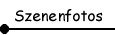 Szenenfotos